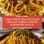 Cajun Beef Spaghetti in Creamy Three-Cheese Parmesan Sauce